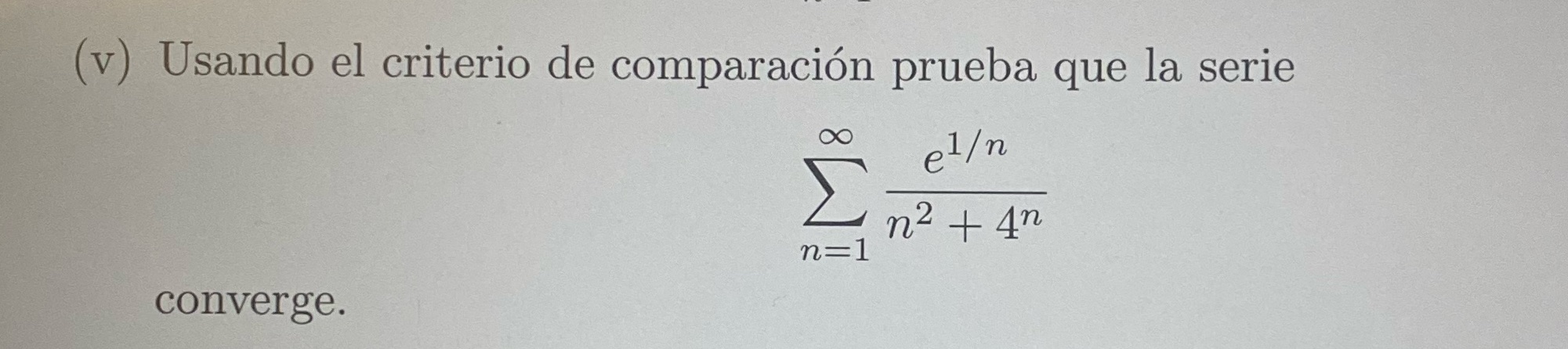 el criterio de comparacion prueba que la serie OO el n 2