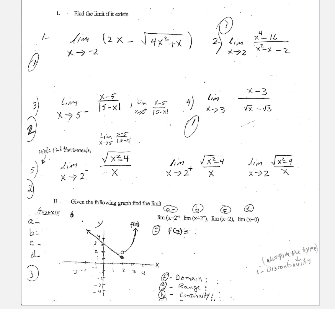  I. . Find the limit if it exists lim ( 2x