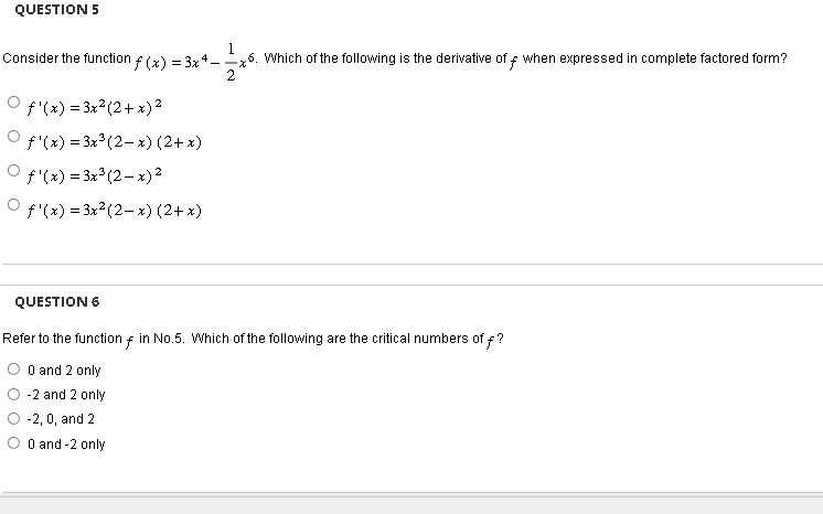  QUESTION 5 Consider the function f ( x ) = 3x4.