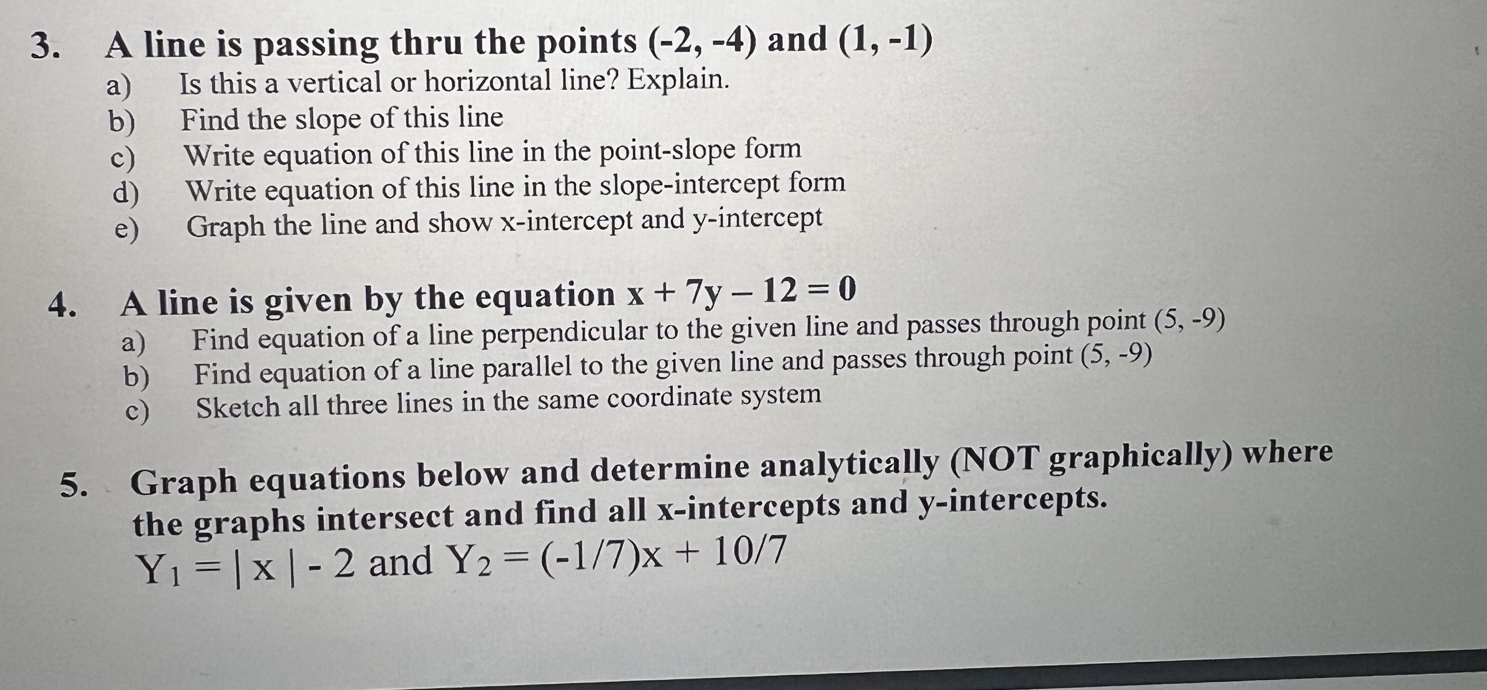 (1, -1) Is this a vertical or horizontal line? Explain. b Find