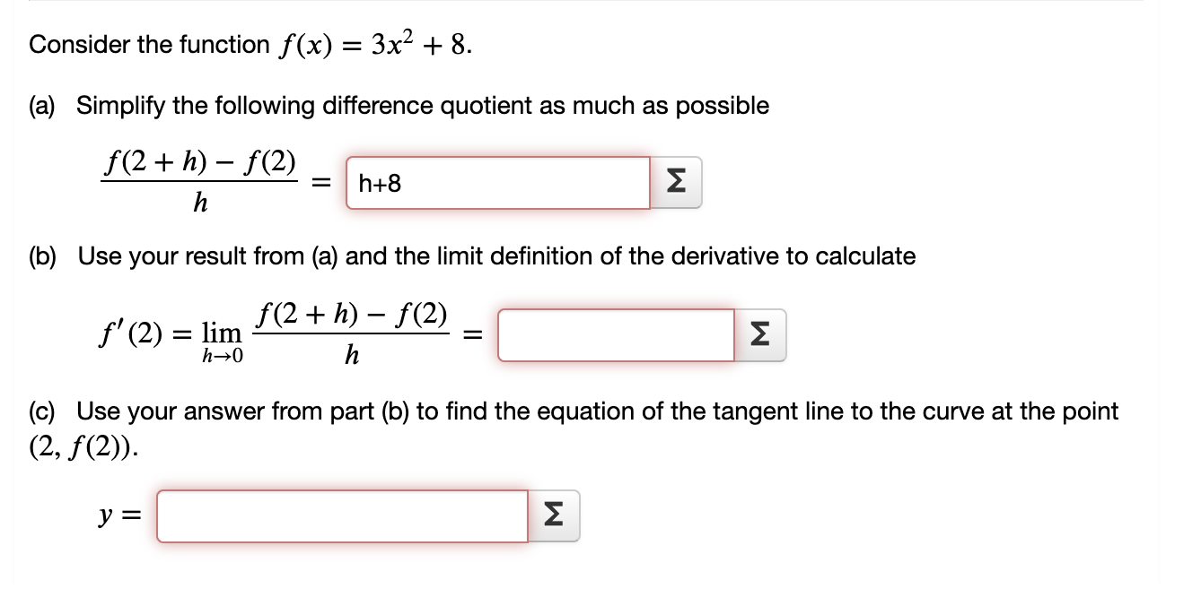 following difference quotient as much as possible \"2+h2'm) = I (b) Use