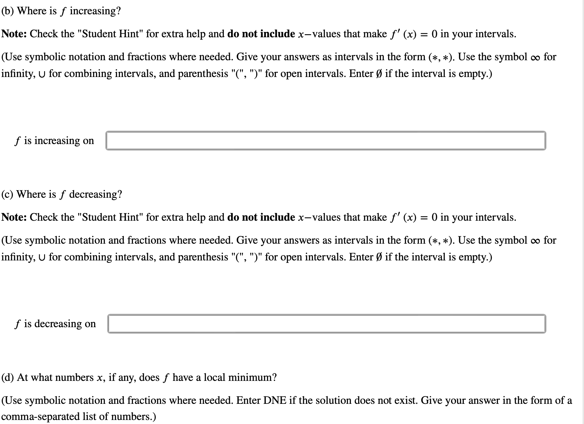 form (*, *) . Use the symbol 00 for innity, U for