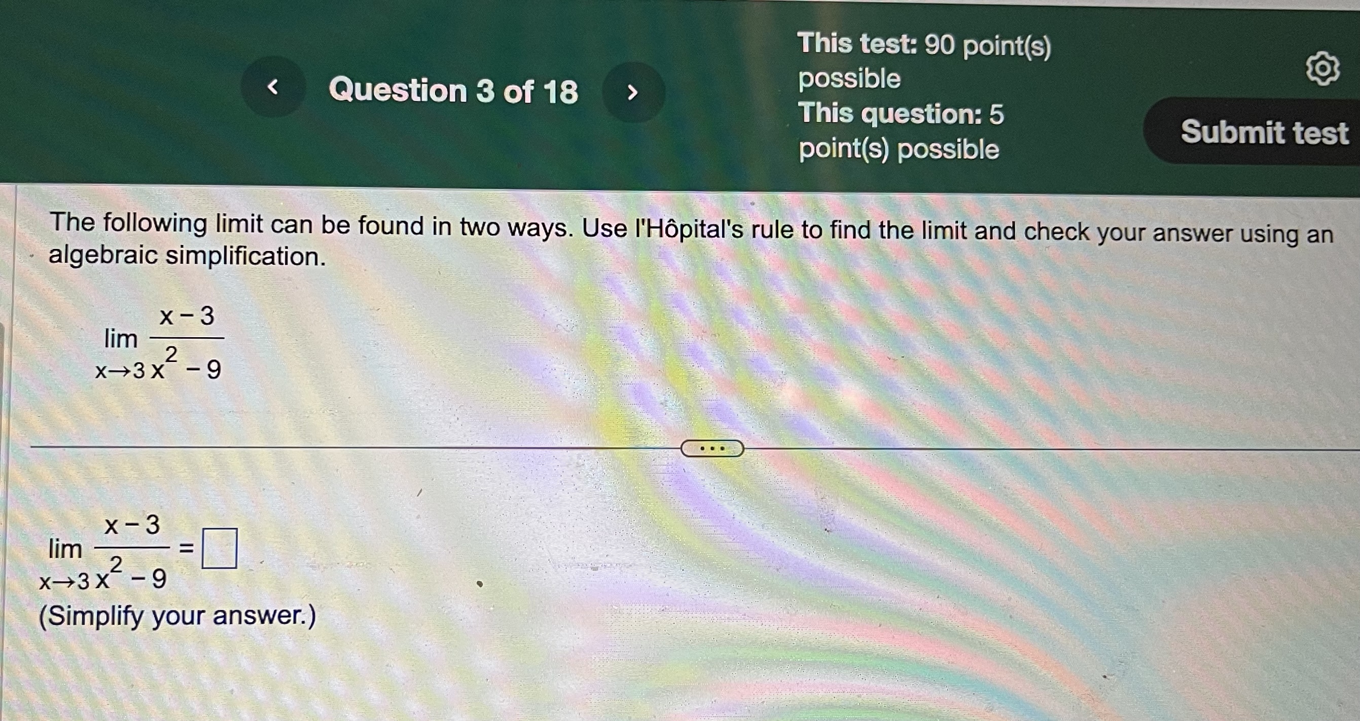 Submit test point(s) possible The following limit can be found in two