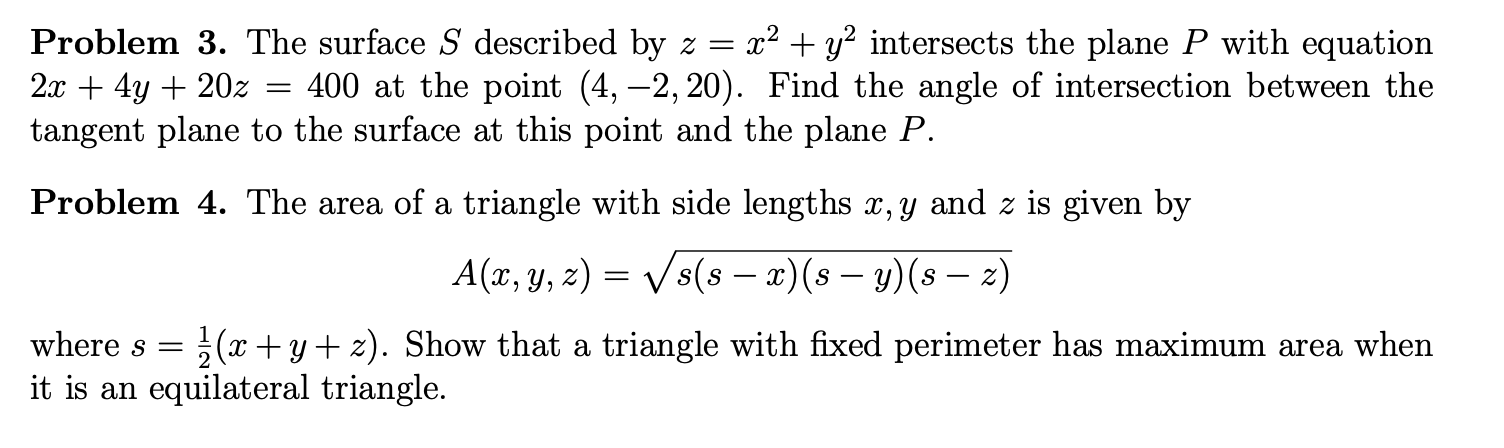 Problem 3. The surface 3 described by z = 3:2 +