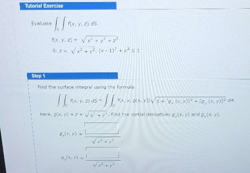 solve please Tutorial Exercise Evaluate fix, y. z) = Vxty+ 22