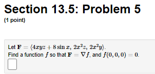 The curl of F Is there a function f such that F