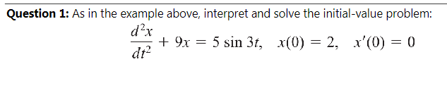 Example 1: Interpret and solve the initialvalue problem | i\" f- lth: