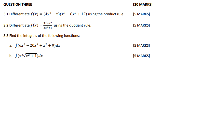 x)(x3 - 8x2 + 12) using the product rule. [5 MARKS] 3.2