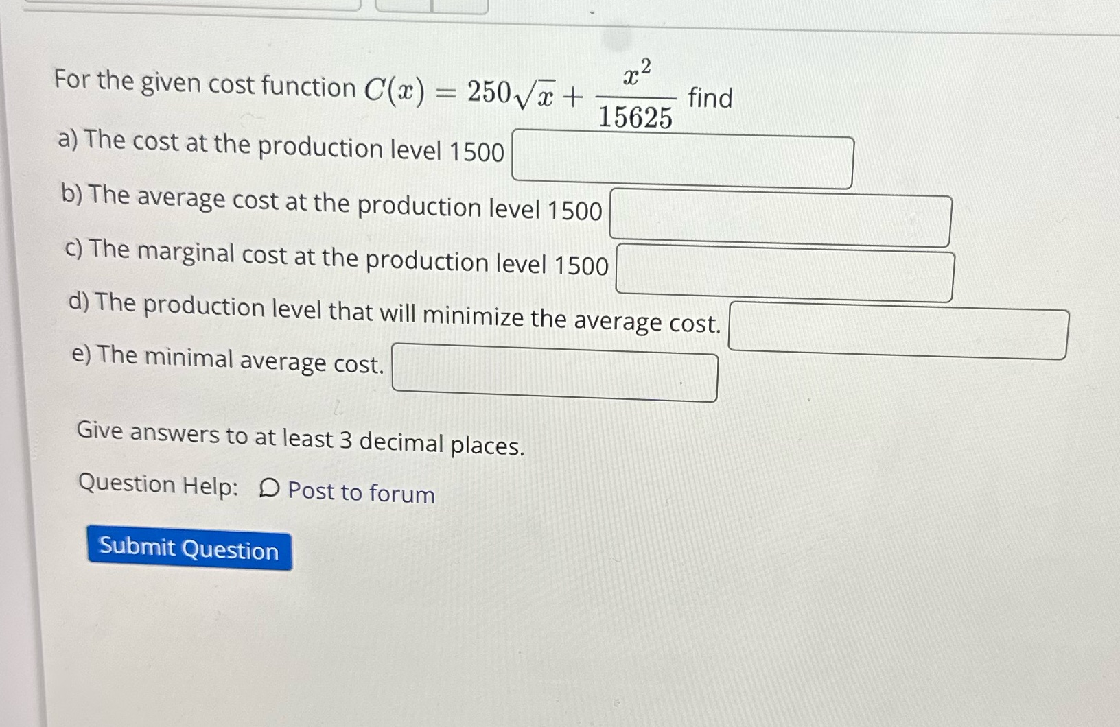 function C(33) = 250\\/x + nd 15625 a) The cost at the
