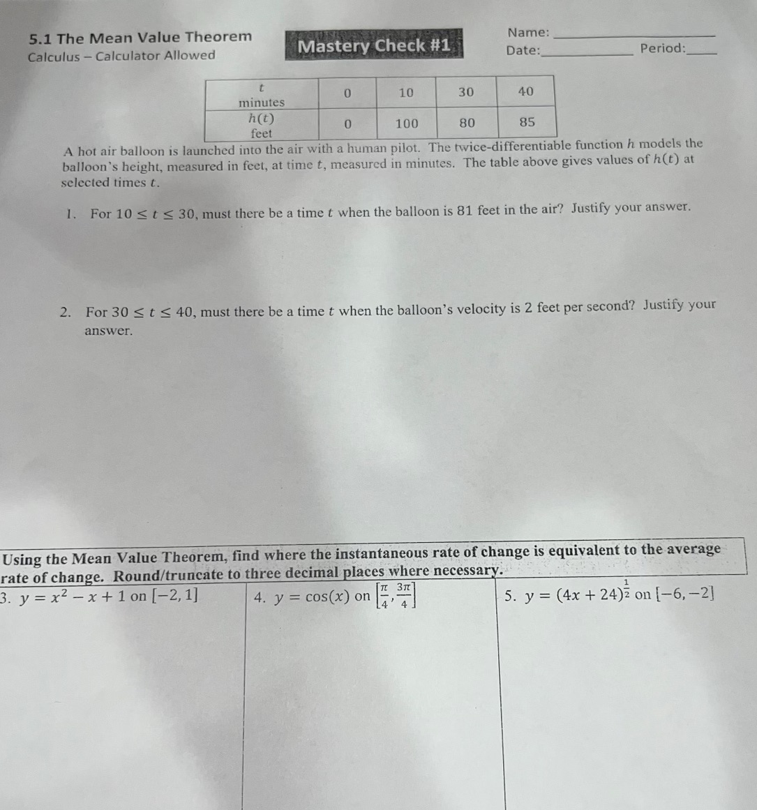  help 5.1 The Mean Value Theorem Name: Calculus - Calculator Allowed