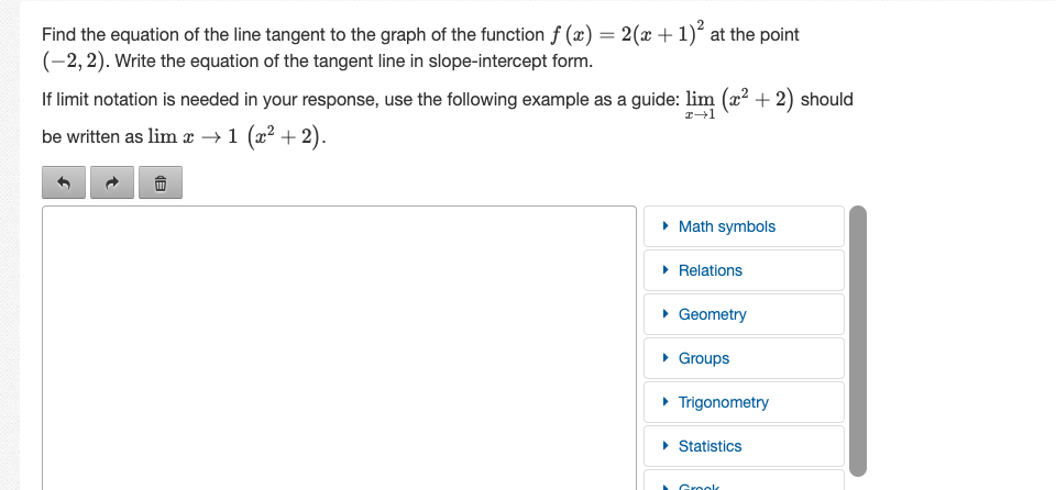 response, use the following example as a guide: lim (a + 2)