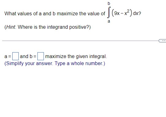 }(2] dx? El (Hint: Where is the integrand positive?) a = D