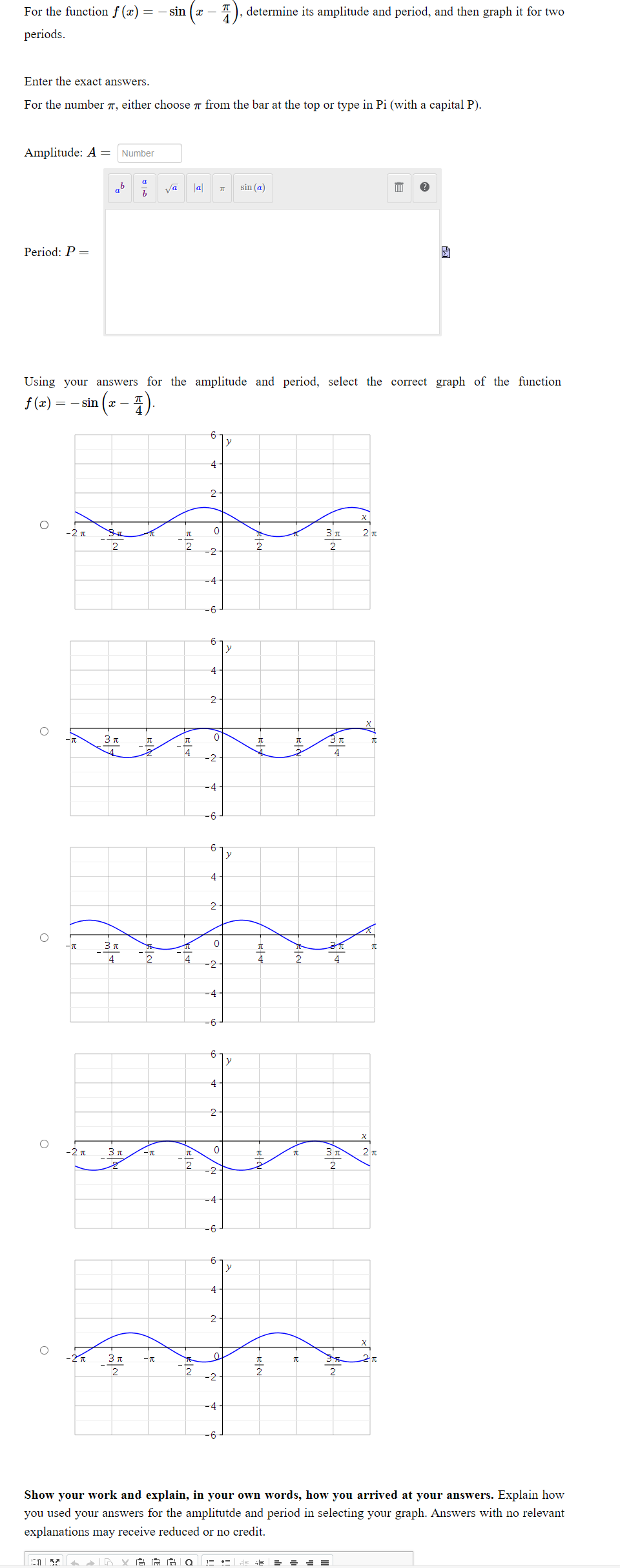  For the function f (m) : 7 sin (a: 7 %)