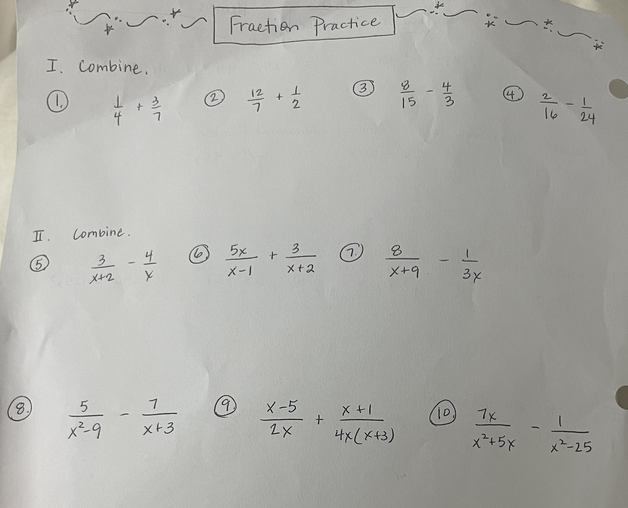 Fraction Practice I. Combine. 2 12 + 3 FF + N