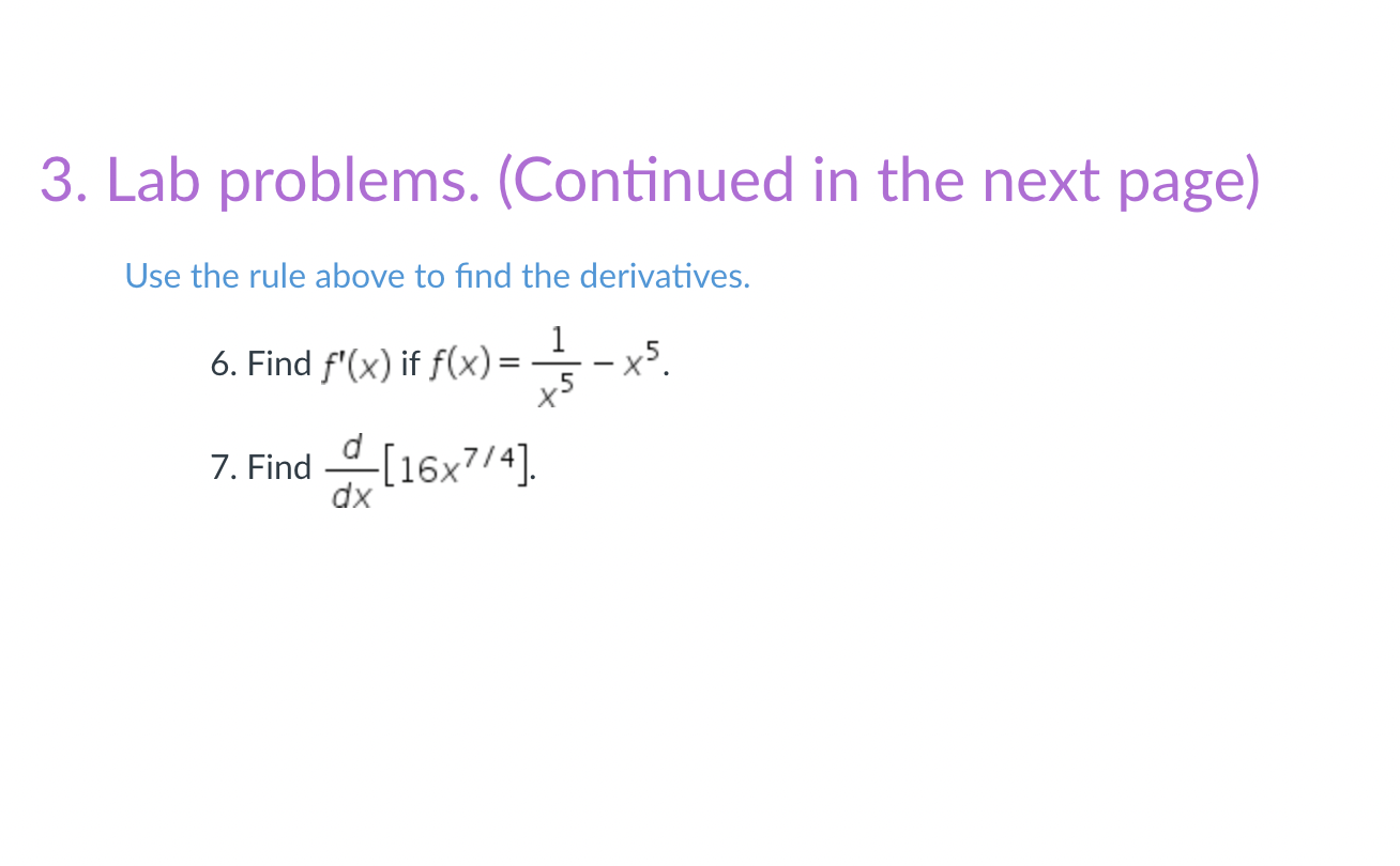 ) + g(x)]= [f(x)]+ -[g(x)] dx dx Or may be written... [f