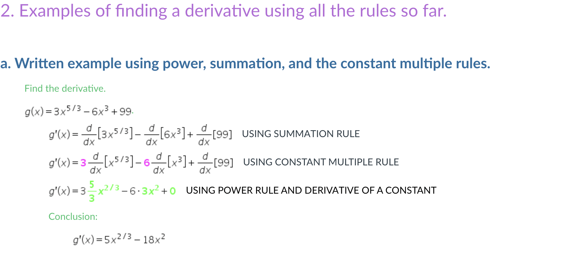 (x) + g(x)]' =f'(x)+ g'(x) Hence, we could find the derivative of
