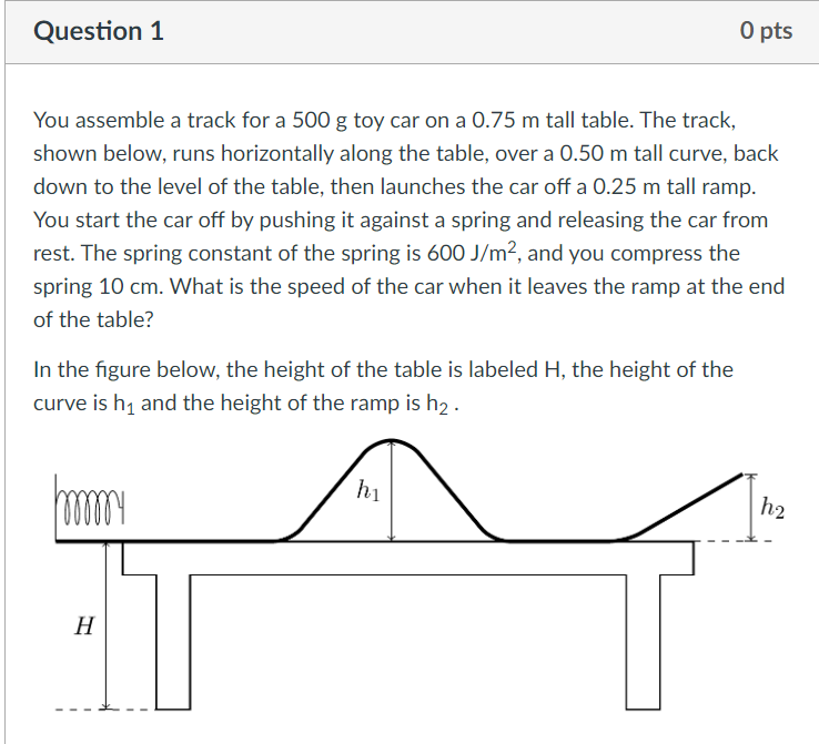 Question 1 0 pts You assemble a track for a 500