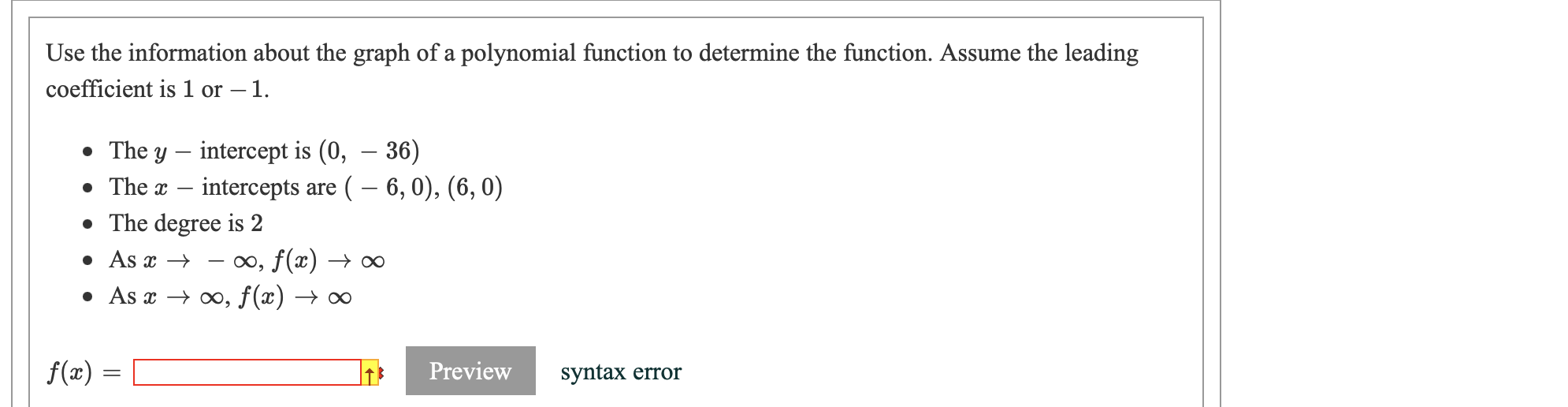 order from least to greatest. f(ac) = 4ac4 + 32ac3 + 64x2