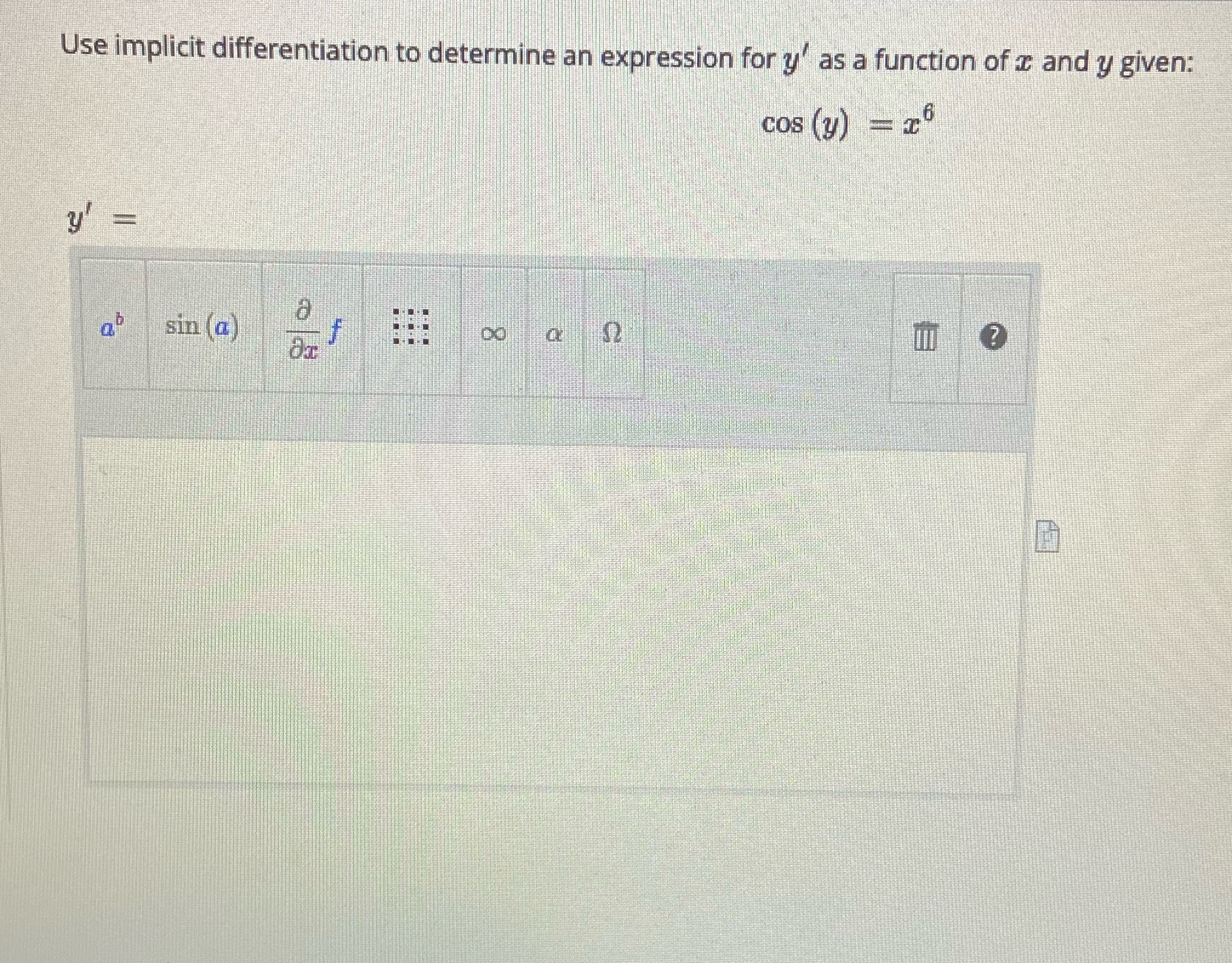 Use implicit differentiation to determine an expression for y' as a