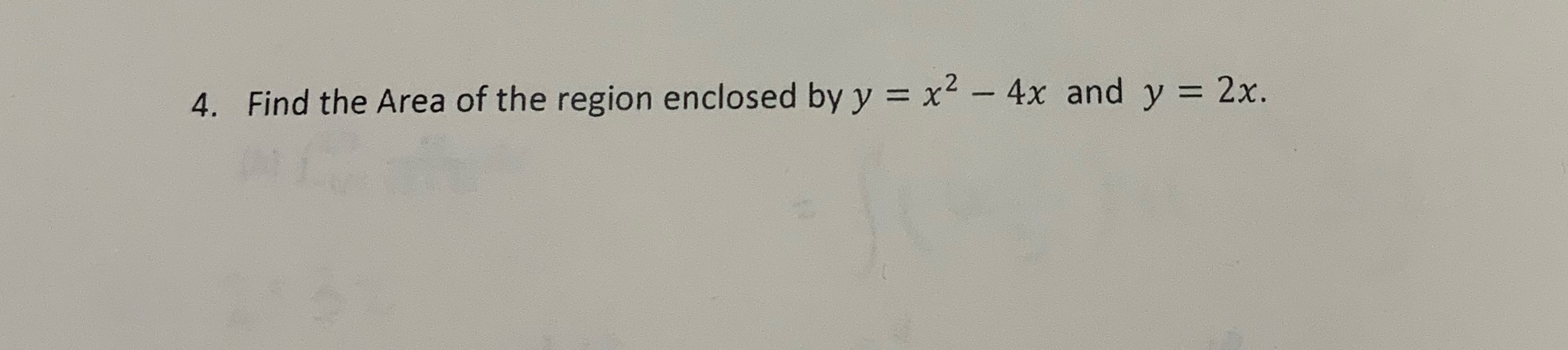 4x and y = 2x.