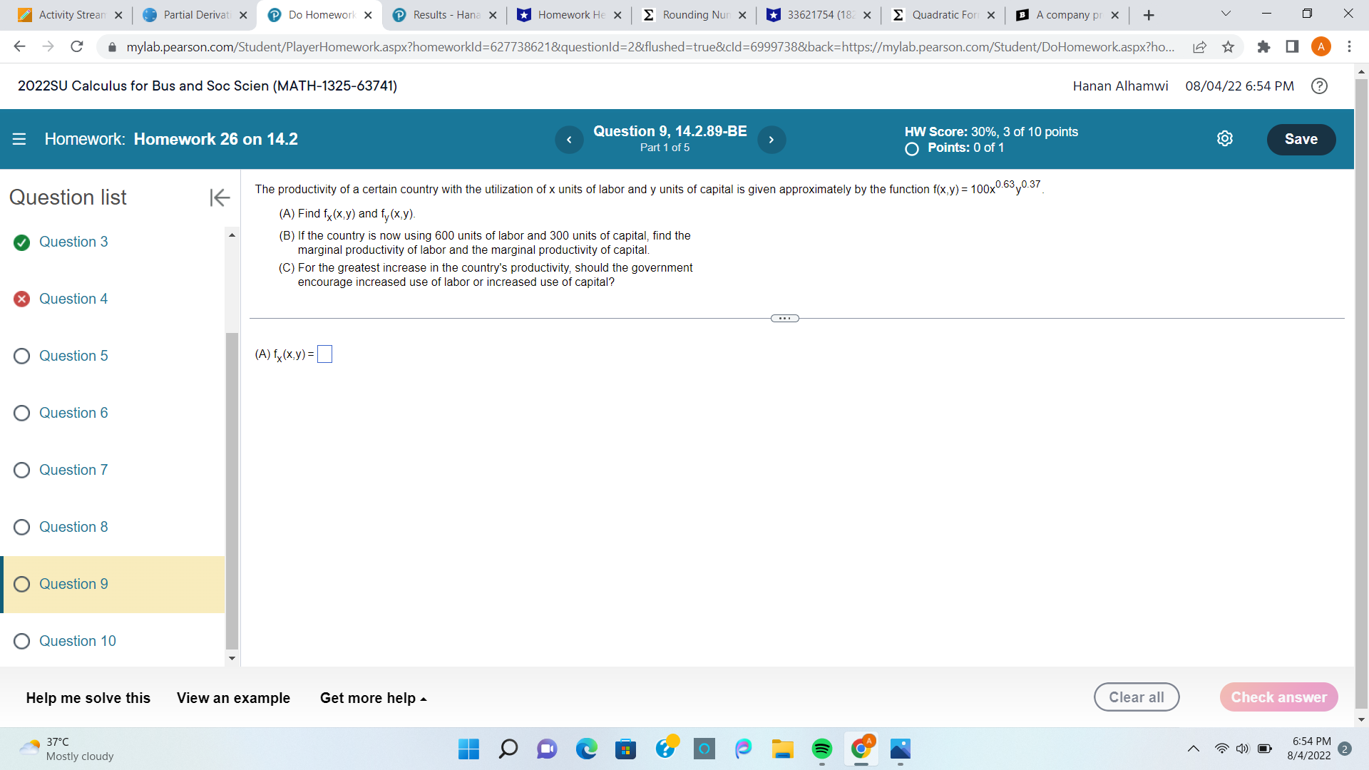 O Question 10 Help me solve this View an example Get more