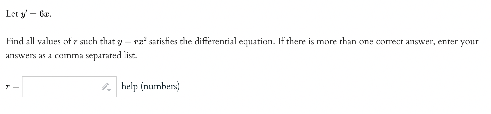 its velocity.\fThe diEerential equation I! y y = 0 has one of