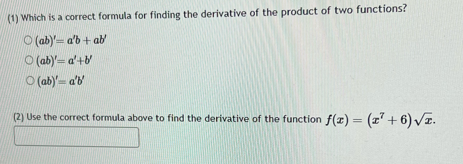  (1) Which is a correct formula for finding the derivative of