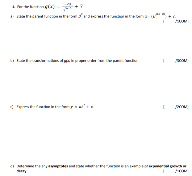 the function in the form a . (B") + c. /1COM] b)