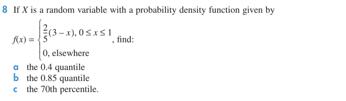  8 If X is a random variable with a probability density