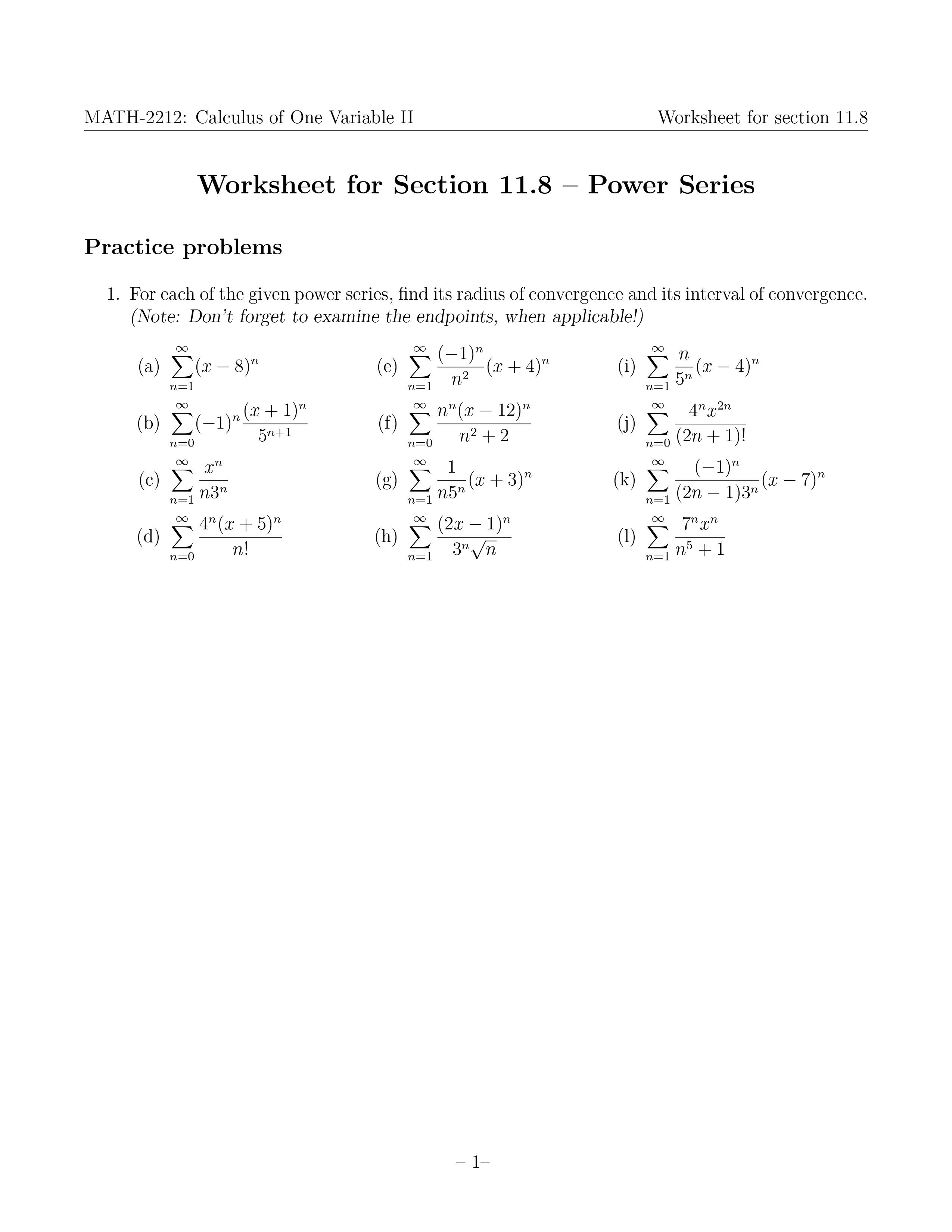 MATH-2212: Calculus of One Variable II Worksheet for section 11.8 Worksheet