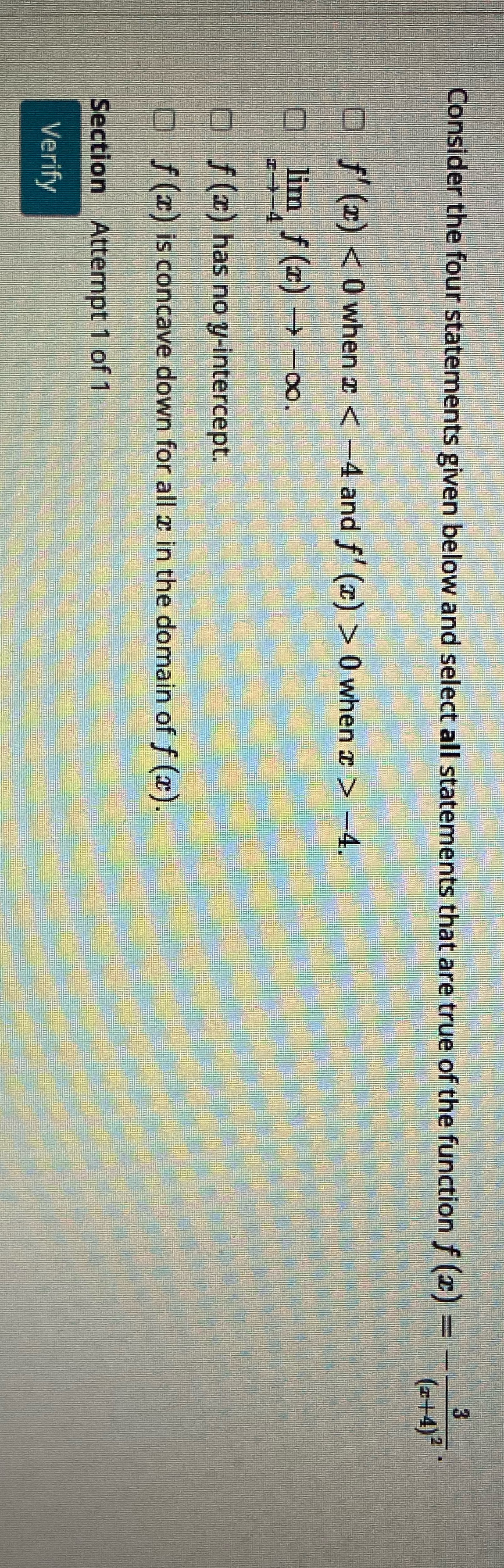 are true of the function f (z) = - (z+4)? D f