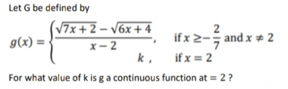 4 2 g(x) = if x 2-= and x * 2 x