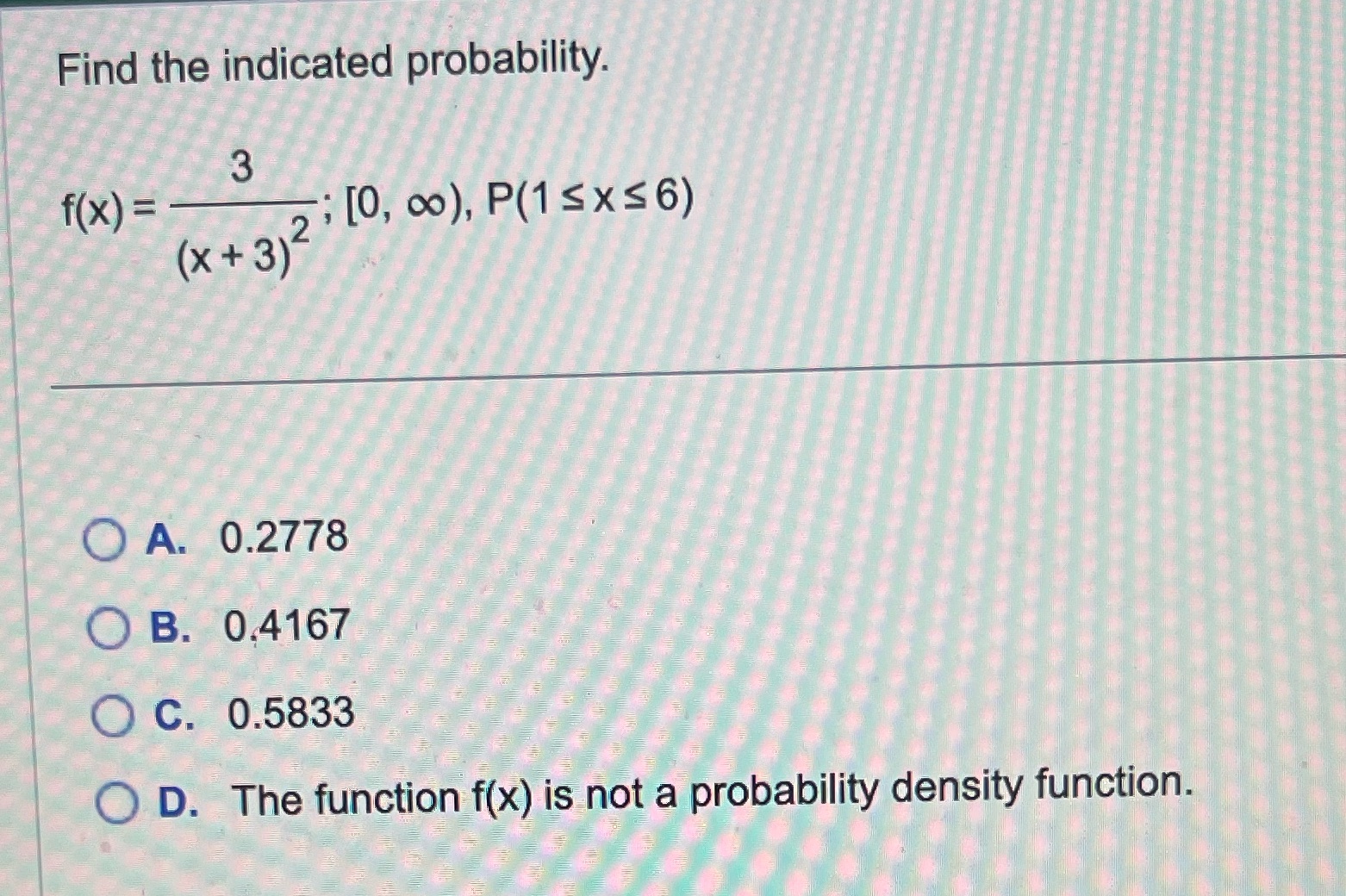 [0, 00), P(1 SX56) (x + 3) 2 O A. 0.2778 O