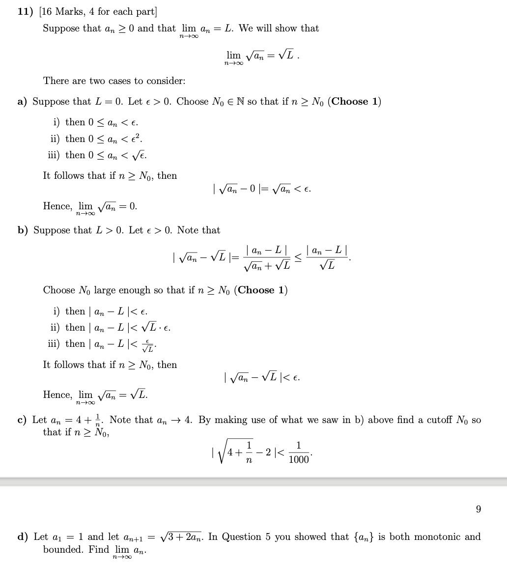  11) [16 Marks, 4 for each part] Suppose that an 2