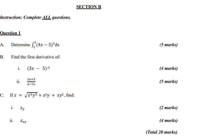 SECTION B Instruction: Complete ALL questions. Question 1 A. Determine S,