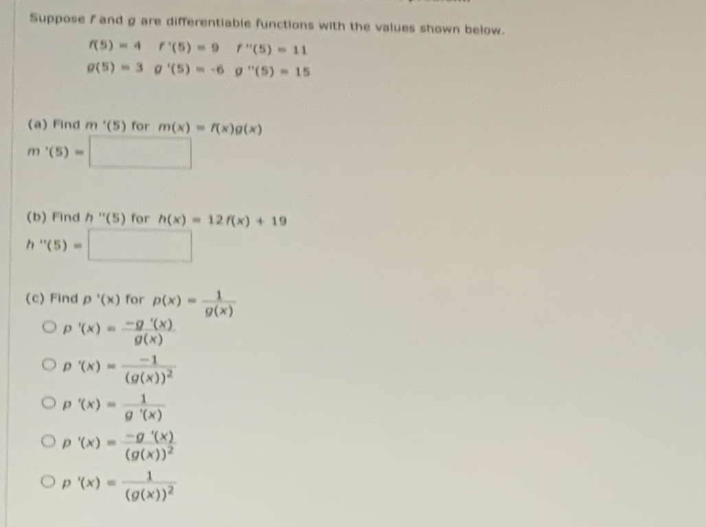 Suppose / and o are differentiable functions with the values shown