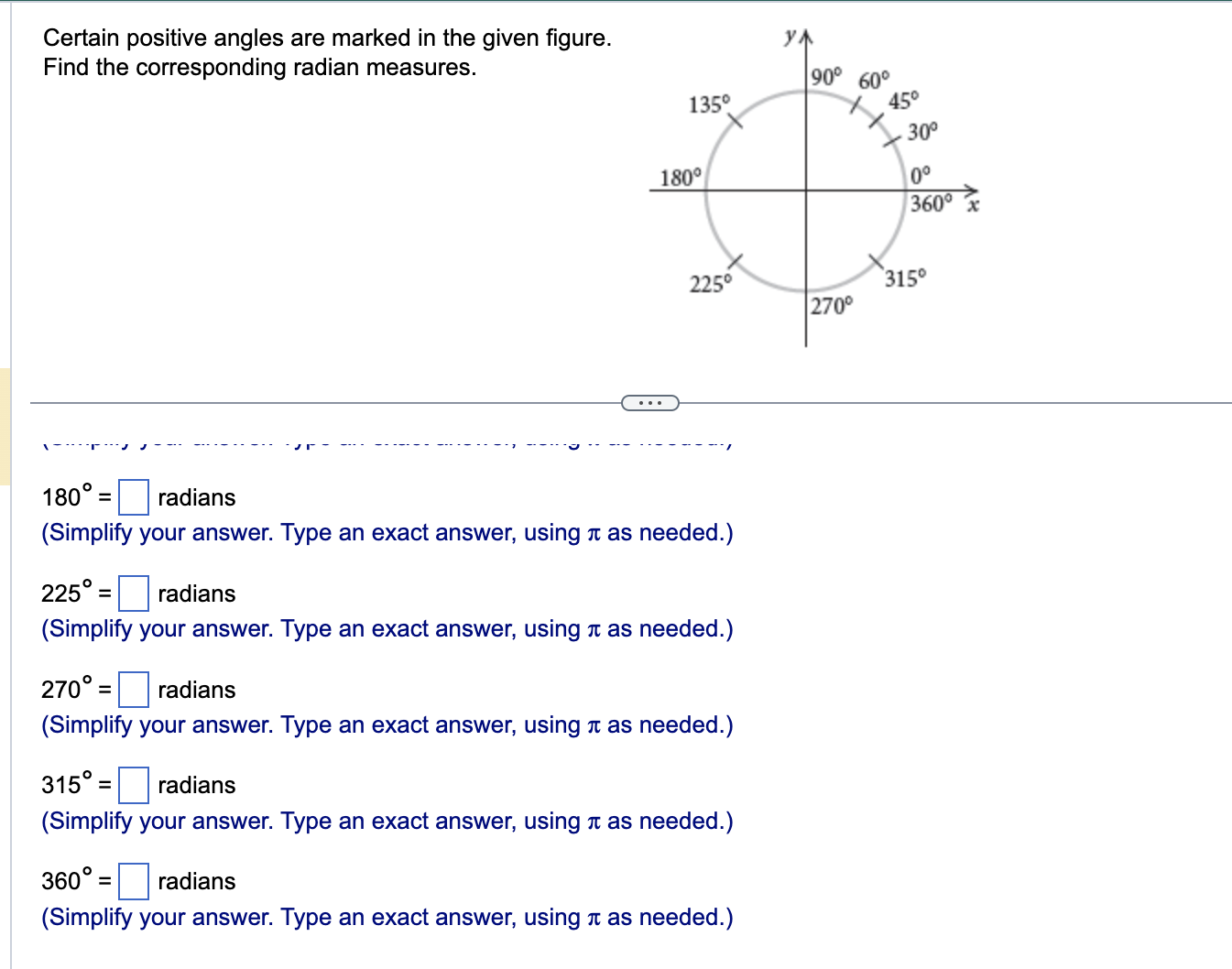 exact answer, using I: as needed.) 30 = D radians (Simplify your