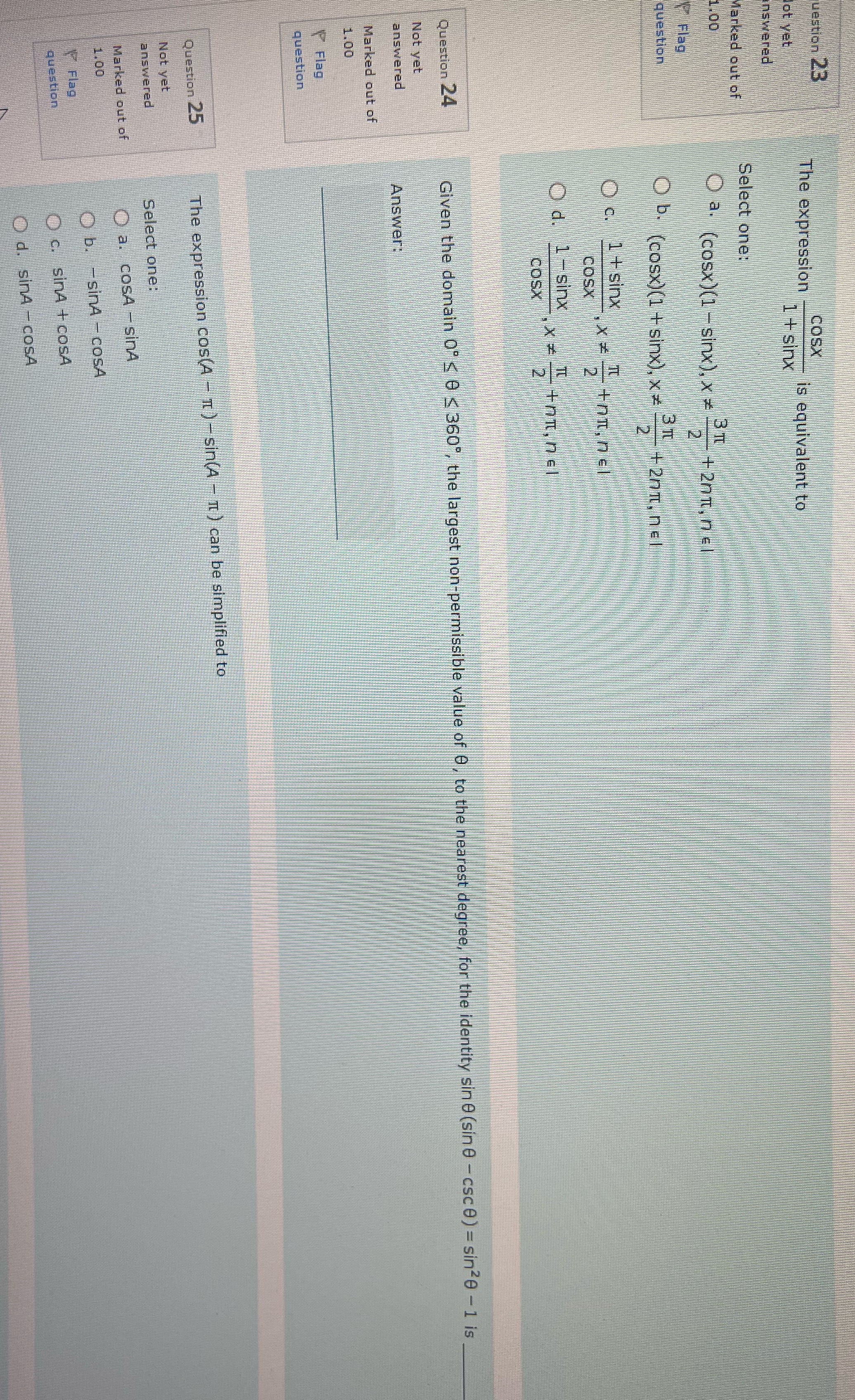  Help with 23,24,25 estion 23 The expression CosX 1 + sinx