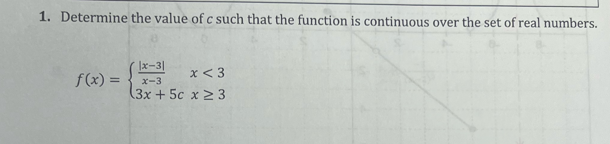 continuous over the set of real numbers. 1x-31 f ( x )
