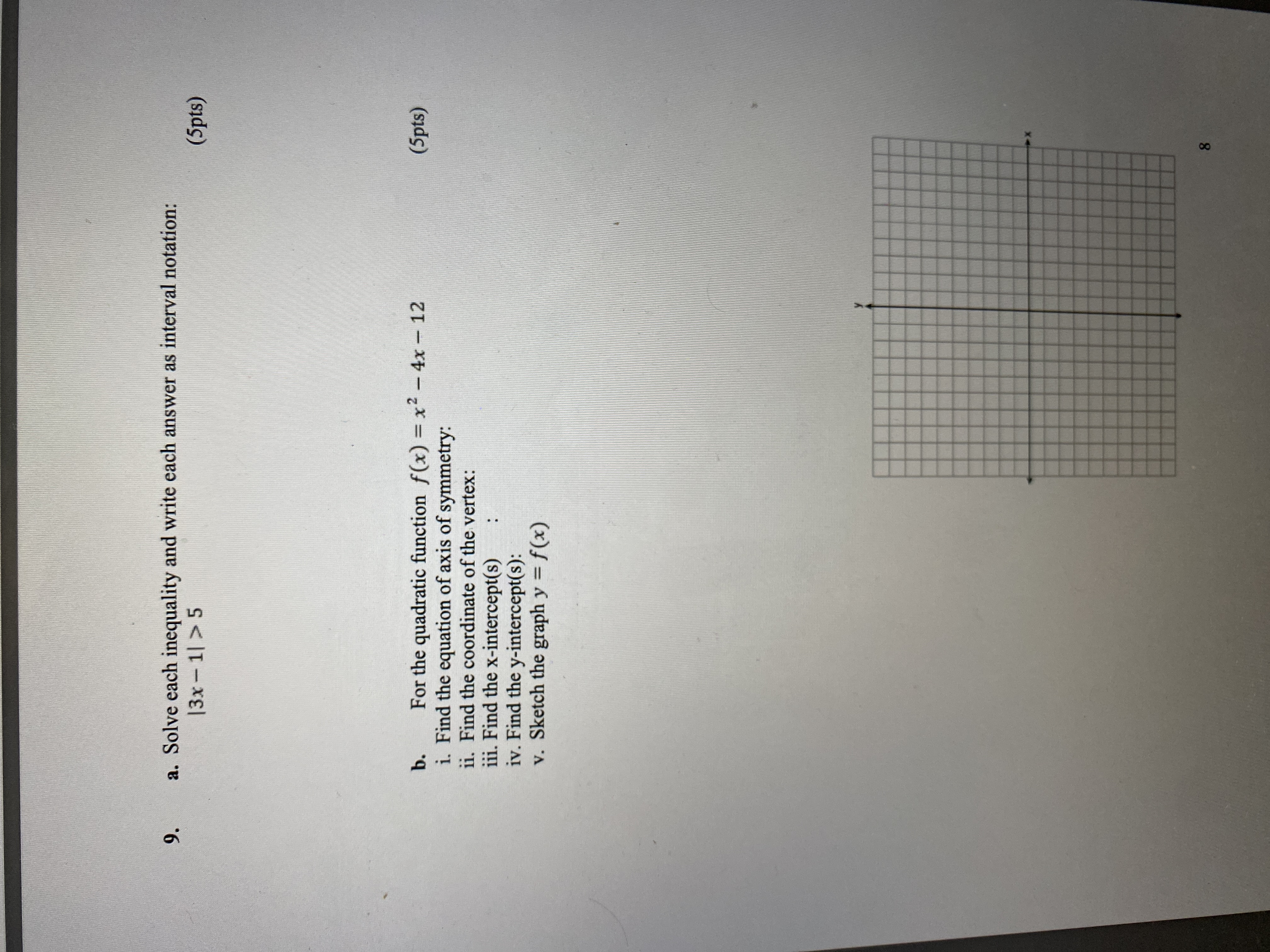  9. a. Solve each inequality and write each answer as interval
