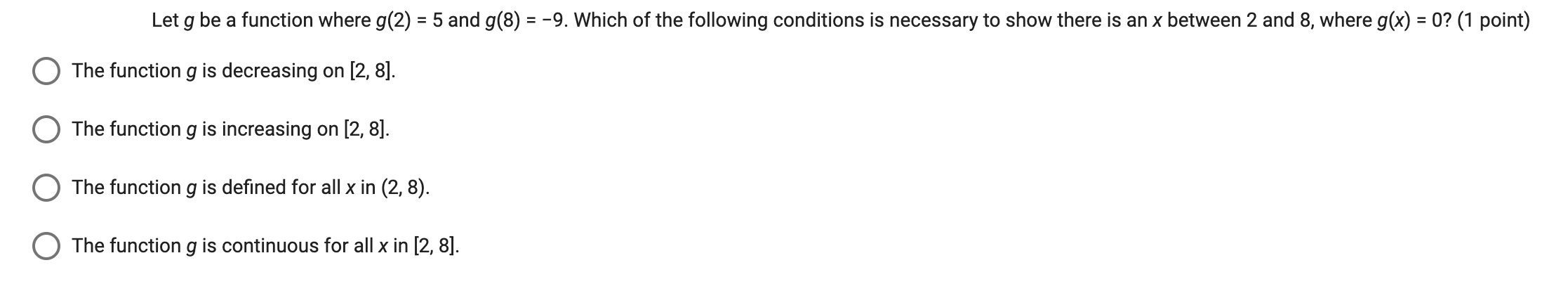 Let g be a function where g(2) = 5 and g(8)