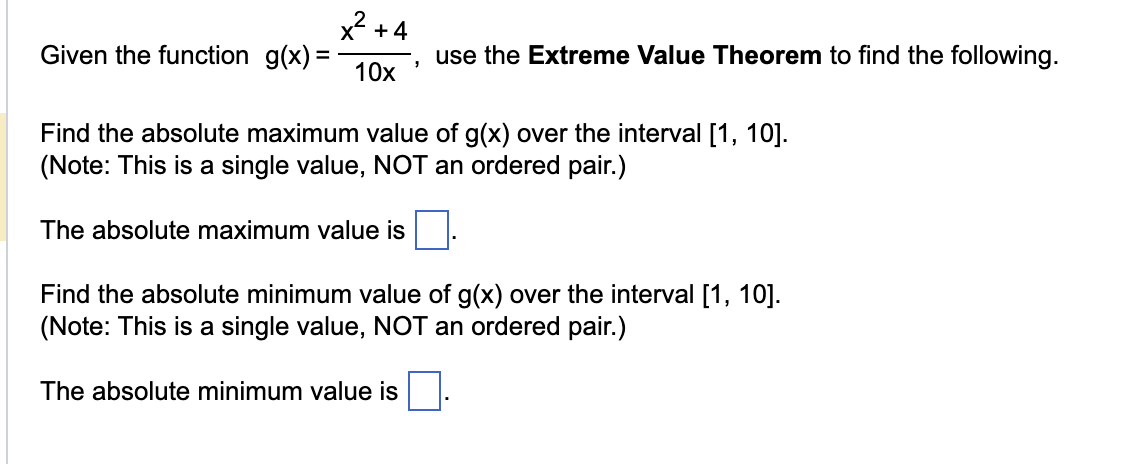  x2 +4 Given the function g(x) = 10x -, use the