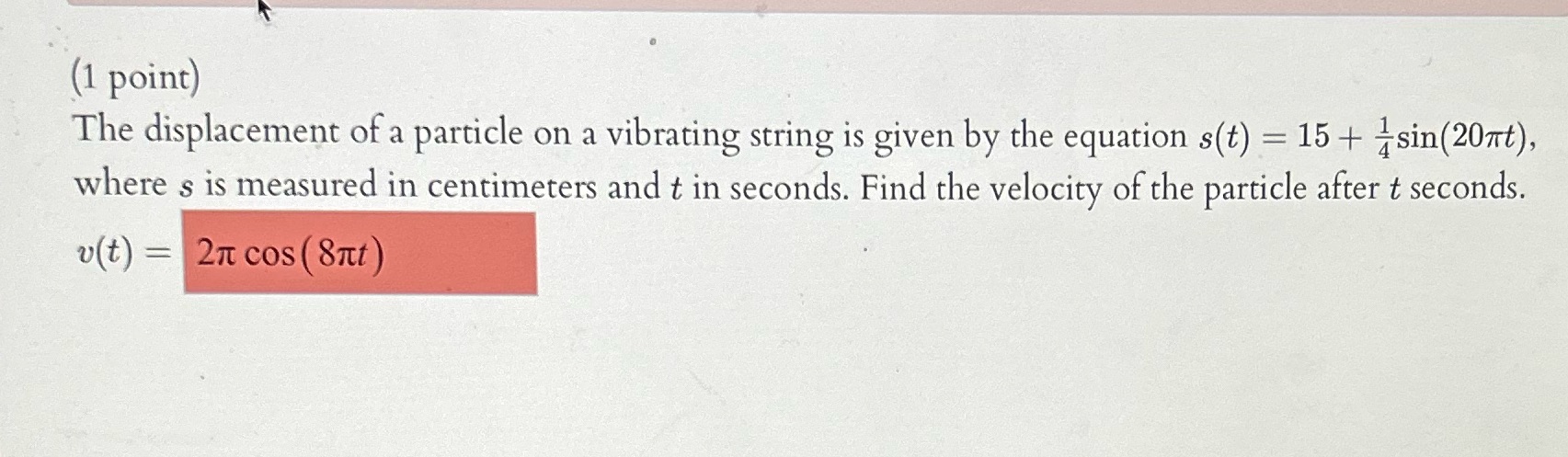 . \"n5 _(1 point) The di5placement of a particle on a vibrating