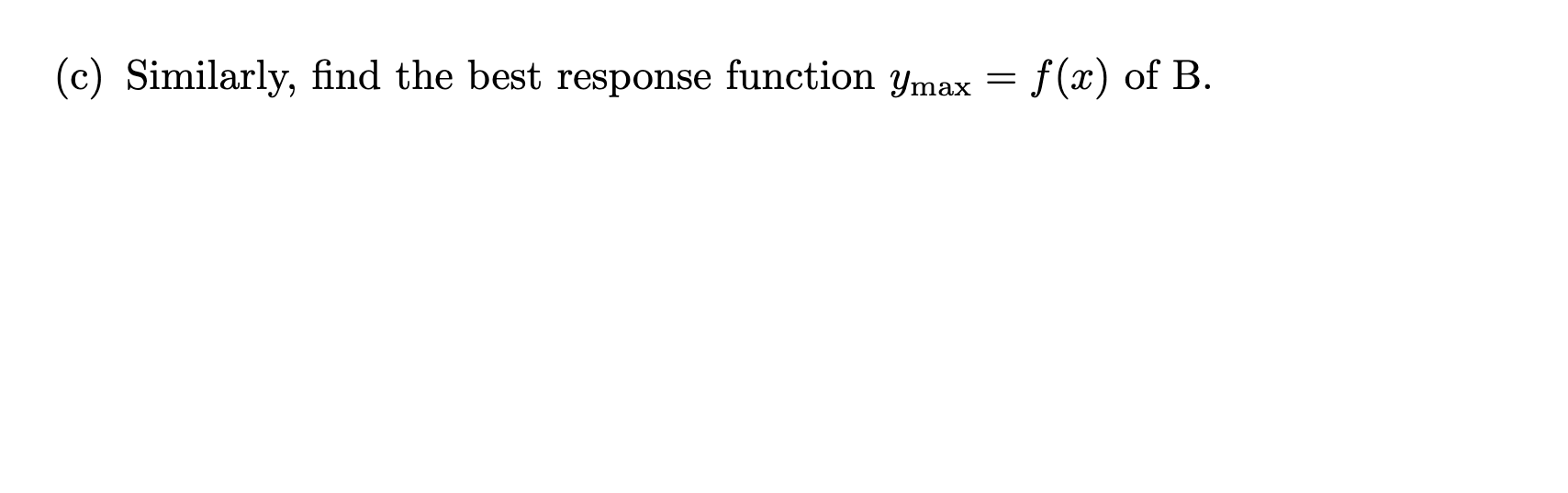 P(m, y) - ac. o The revenue of rm B is P(x,
