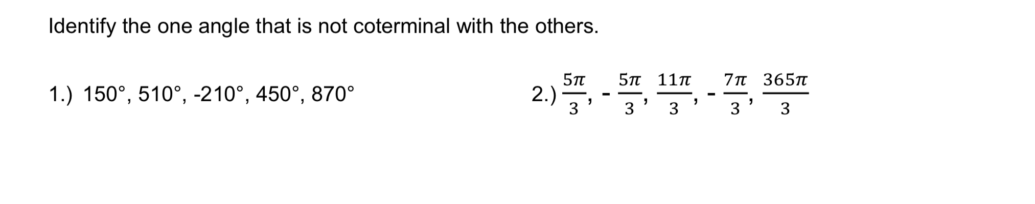 that is not coterminal with the others. 57': 511' 1111' 771: 3657':