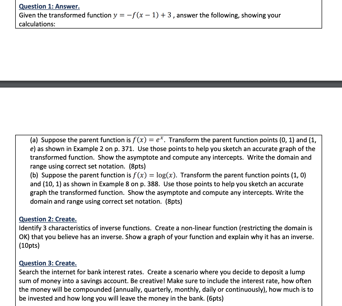  Question 1: Answer. Given the transformed function y = f(x 1)