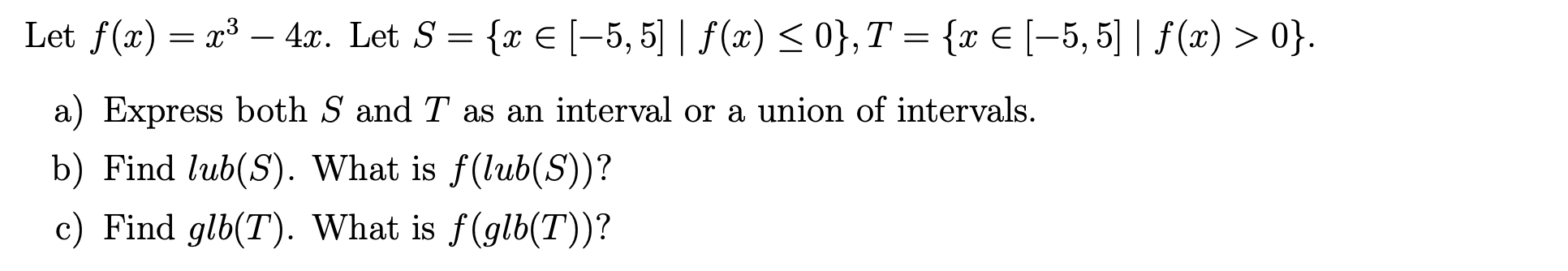  Let f(x) = 13 - 4x. Let S = {x E