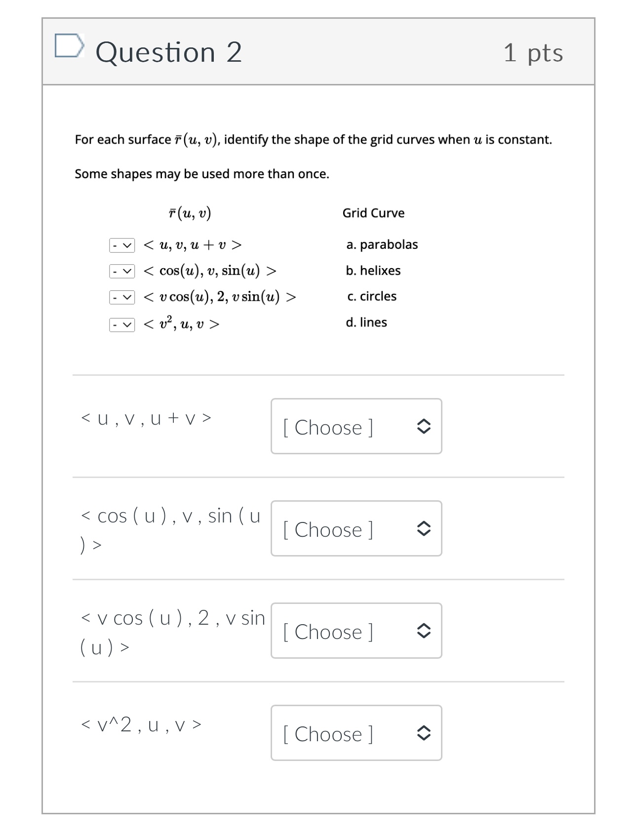 t - 8+3 + 40Question 2 1 pts For each surface T