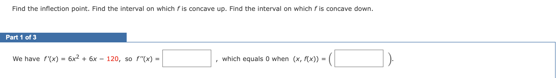interval notation.) Find the interval on which f is decreasing. (Enter your