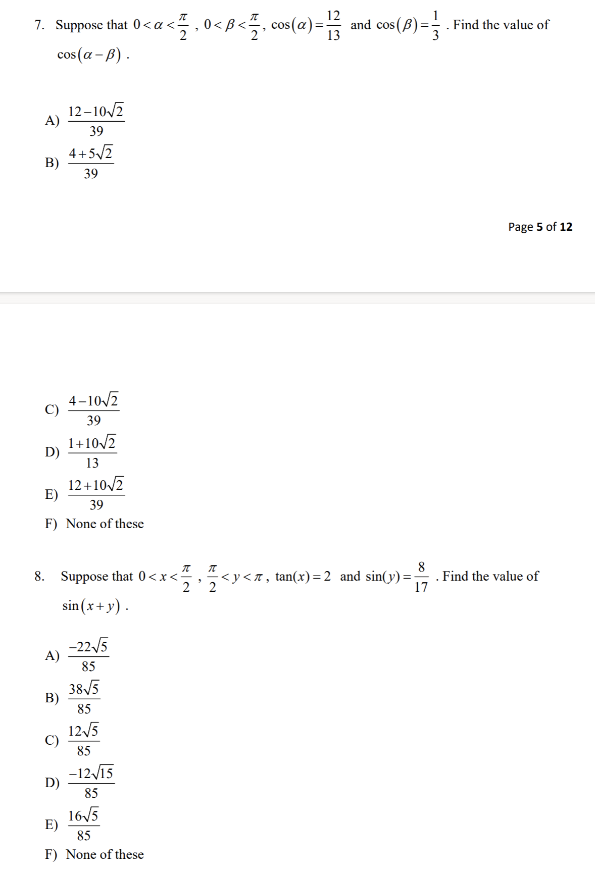 . Suppose 0: 1s an acute angle With 003((1'): B . Find